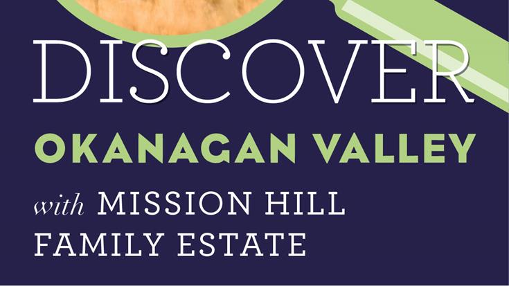 Discover Okanagan Valley with Mission Hill Family Estate Winery